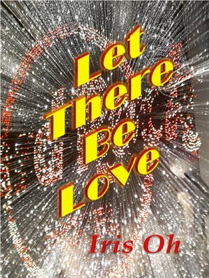 cover image of Let There Be Love
